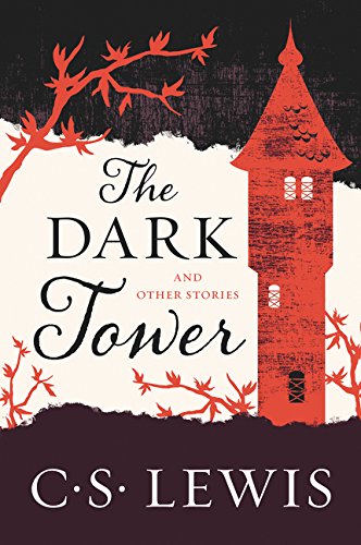 The Dark Tower And Other Stories [Paperback]