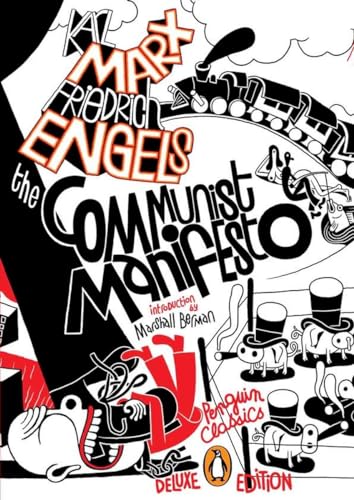The Communist Manifesto: (Penguin Classics Deluxe Edition) [Paperback]