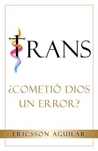 Trans  Cometi Dios un Error [Paperback]