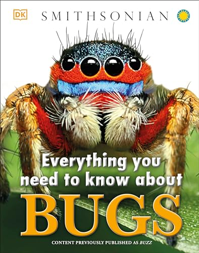 Everything You Need to Know About Bugs [Hardcover]