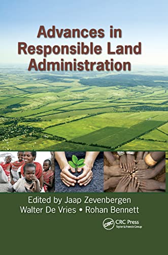 Advances in Responsible Land Administration [Paperback]