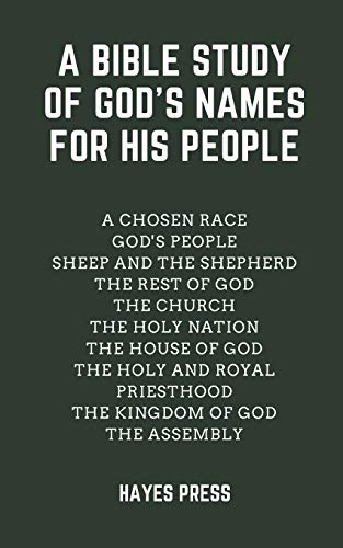 Bible Study of God's Names for His People [Paperback]