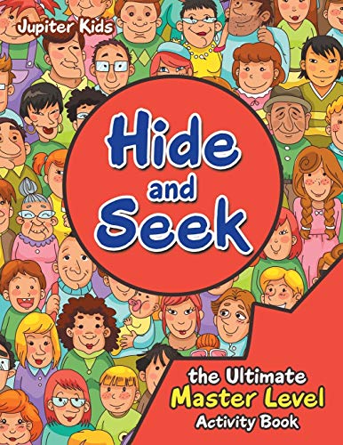 Hide and Seek the Ultimate Master Level Activity Book [Paperback]