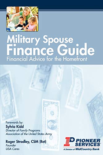Military Spouse Finance Guide Financial Advice For The Homefront [Paperback]