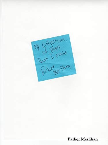 My Collection of Plays That I Made [Paperback]