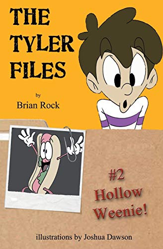 The Tyler Files 2 Hollow Weenie [Paperback]