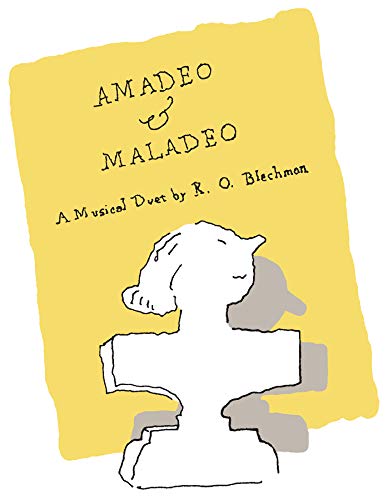 Amadeo &amp Maladeo A Musical Duet [Hardcover]