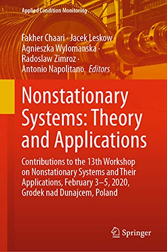 Nonstationary Systems Theory and Applications Contributions to the 13th Worksh [Hardcover]