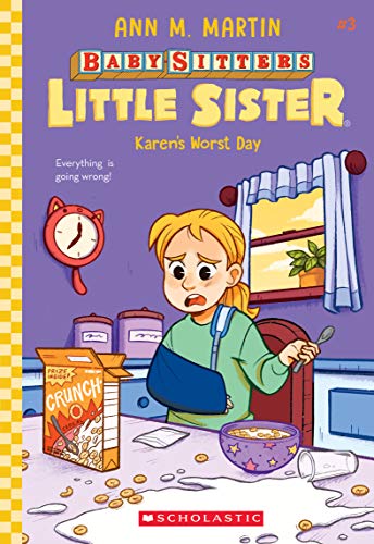 Karen&39s Worst Day (Baby-Sitters Little Sister 3) [Paperback]