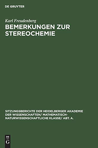 Bemerkungen Zur Stereochemie  MIT Einem Anhang Synthesen Von Derivaten Aktiver [Hardcover]