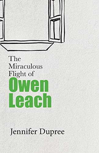 Miraculous Flight Of Owen Leach