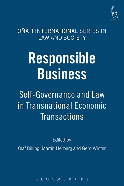 Responsible Business Self-Governance and Law in Transnational Economic Transact [Hardcover]