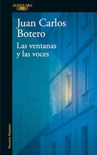 Las ventanas y las voces / The Windows and the Voices [Paperback]