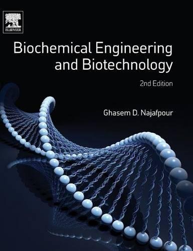 Biochemical Engineering and Biotechnology [Hardcover]