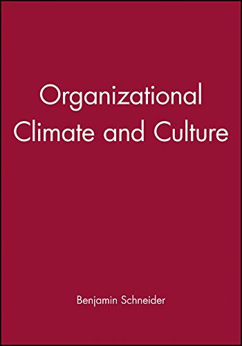 Organizational Climate and Culture [Paperback]