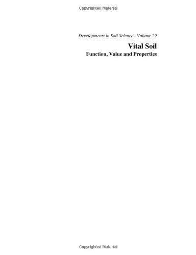 Vital Soil Function, Value and Properties [Hardcover]