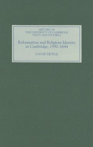 Reformation and Religious Identity in Cambridge, 1590-1644 [Hardcover]