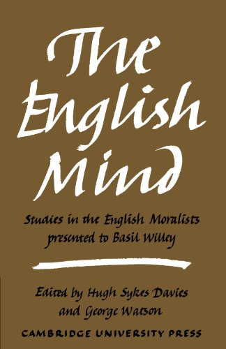 The English Mind Studies in the English Moralists Presented to Basil Willey [Paperback]