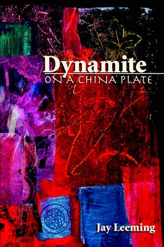 Dynamite On A China Plate [Paperback]