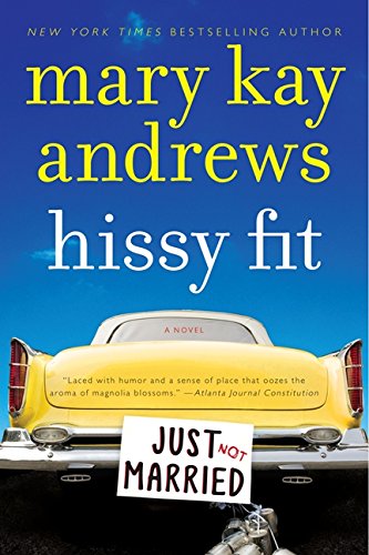 Hissy Fit: A Novel [Paperback]