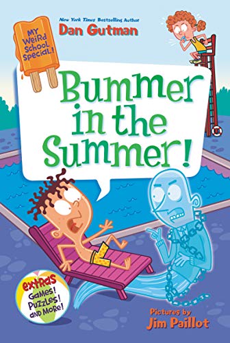 My Weird School Special Bummer in the Summer [Paperback]