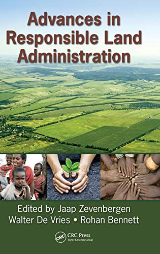 Advances in Responsible Land Administration [Hardcover]