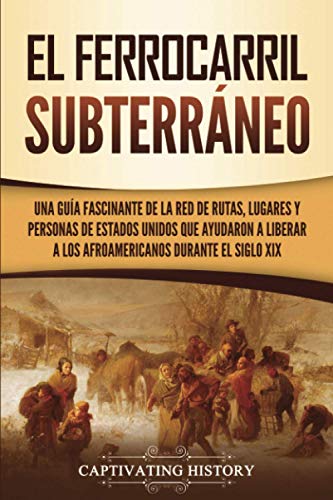 Ferrocarril Subterrneo [Paperback]