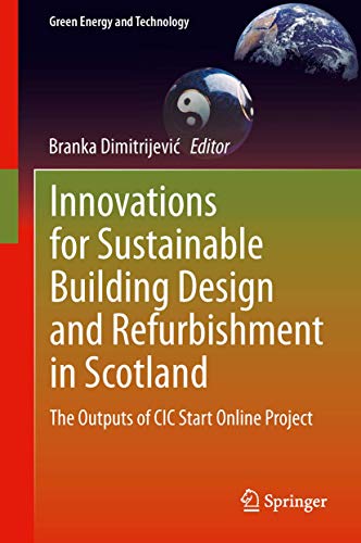 Innovations for Sustainable Building Design and Refurbishment in Scotland The O [Hardcover]