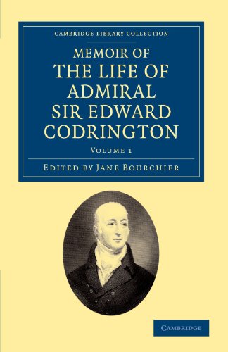 Memoir of the Life of Admiral Sir Edward Codrington [Paperback]