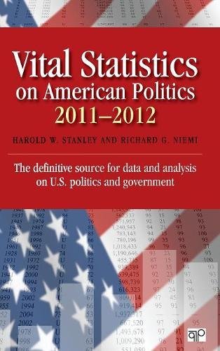 Vital Statistics On American Politics 2011-2012 [Hardcover]