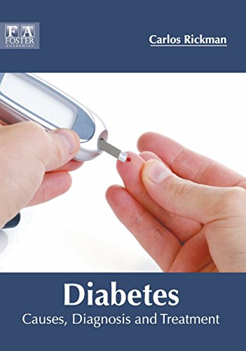 Diabetes Causes, Diagnosis and Treatment [Hardcover]