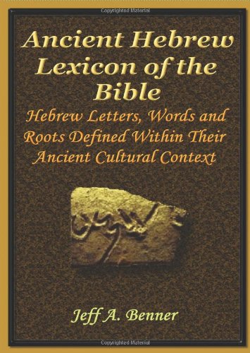 The Ancient Hebrew Lexicon Of The Bible [Hardcover]