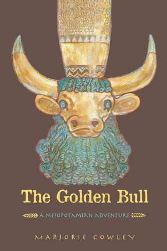 The Golden Bull A Mesopotamian Adventure [Paperback]