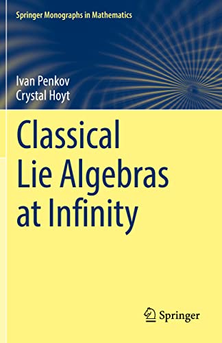 Classical Lie Algebras at Infinity [Paperback]