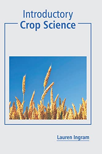 Introductory Crop Science [Hardcover]