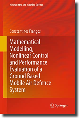 Mathematical Modelling, Nonlinear Control and Performance Evaluation of a Ground [Hardcover]