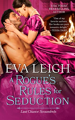 A Rogue's Rules for Seduction [Paperback]