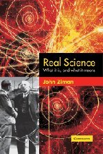 Real Science What it Is and What it Means [Hardcover]