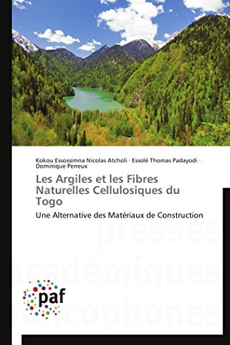 Argiles et les Fibres Naturelles Cellulosiques du Togo [Paperback]