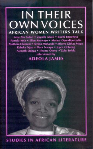 In Their Own Voices African Women Writers Talk [Paperback]