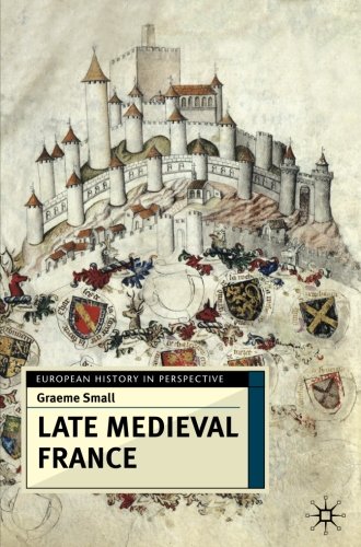 Late Medieval France [Paperback]