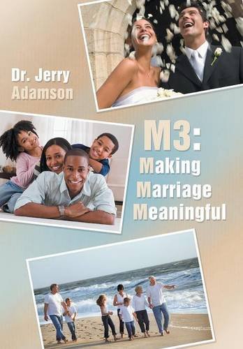 M3 Making Marriage Meaningful [Hardcover]