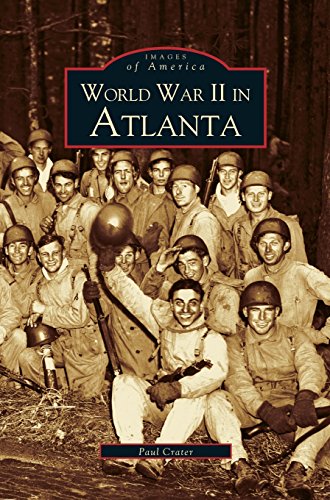 World War II in Atlanta [Hardcover]