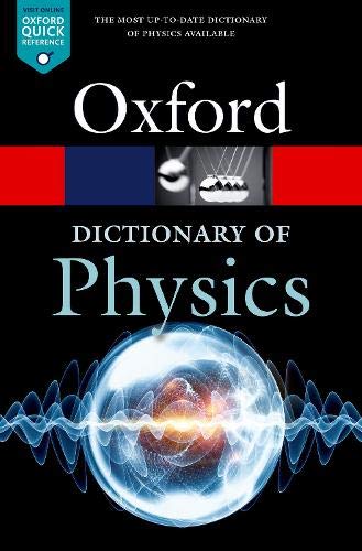 A Dictionary of Physics [Paperback]
