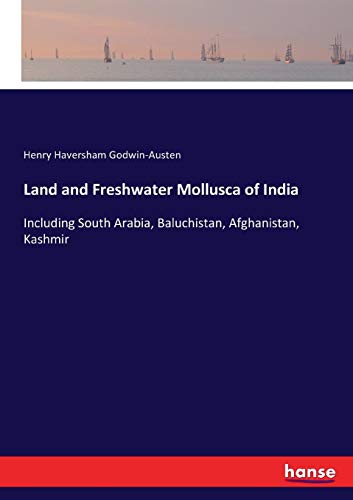 Land and Freshwater Mollusca of India [Paperback]