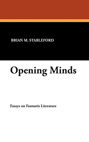 Opening Minds  Essays on Fantastic Literature [Unknown]