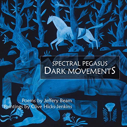 Spectral Pegasus / Dark Movements [Paperback]