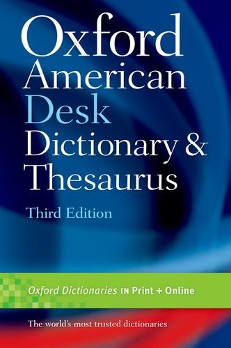 Oxford American Desk Dictionary & Thesaurus [Hardcover]