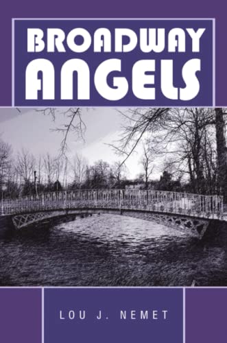 Broadway Angels [Paperback]