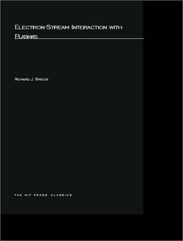 Electron-Stream Interaction with Plasmas [Paperback]